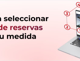 7 pasos para selecionar sistema de reservasa medida